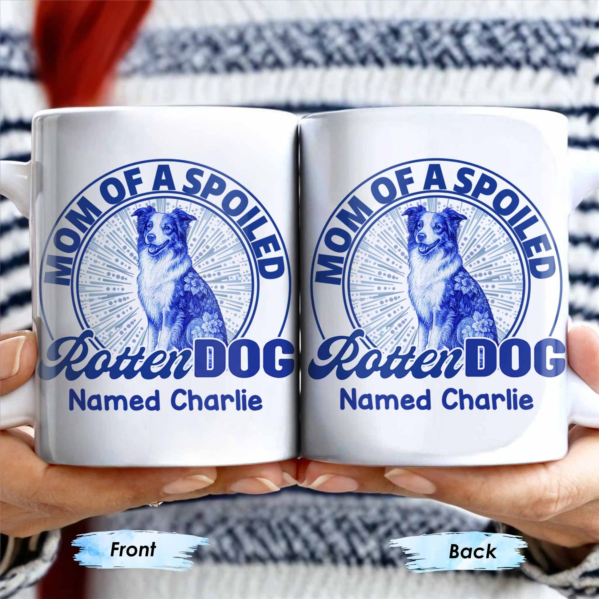 Mom Of A Spoiled Rotten Dog with Floral Pattern