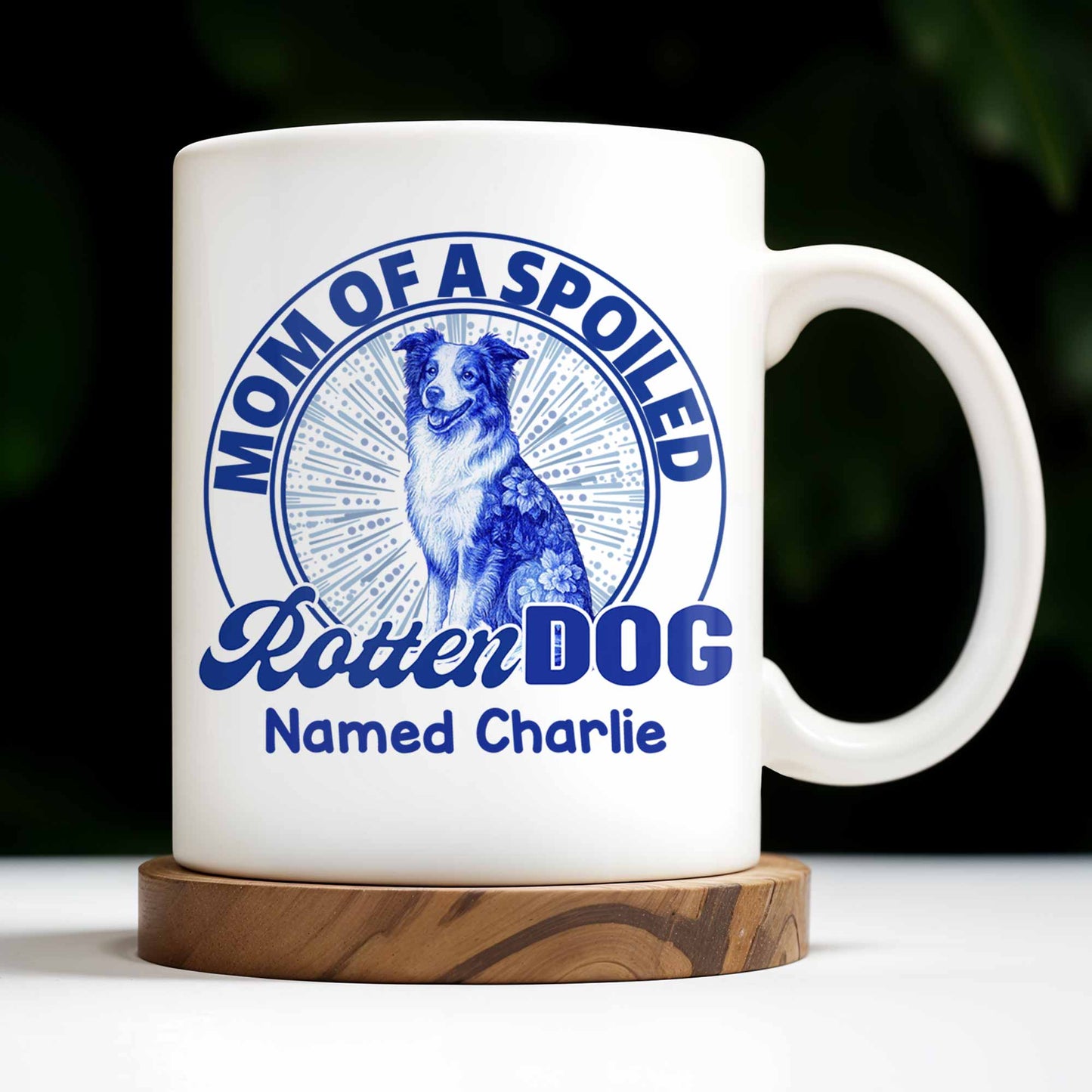 Mom Of A Spoiled Rotten Dog with Floral Pattern