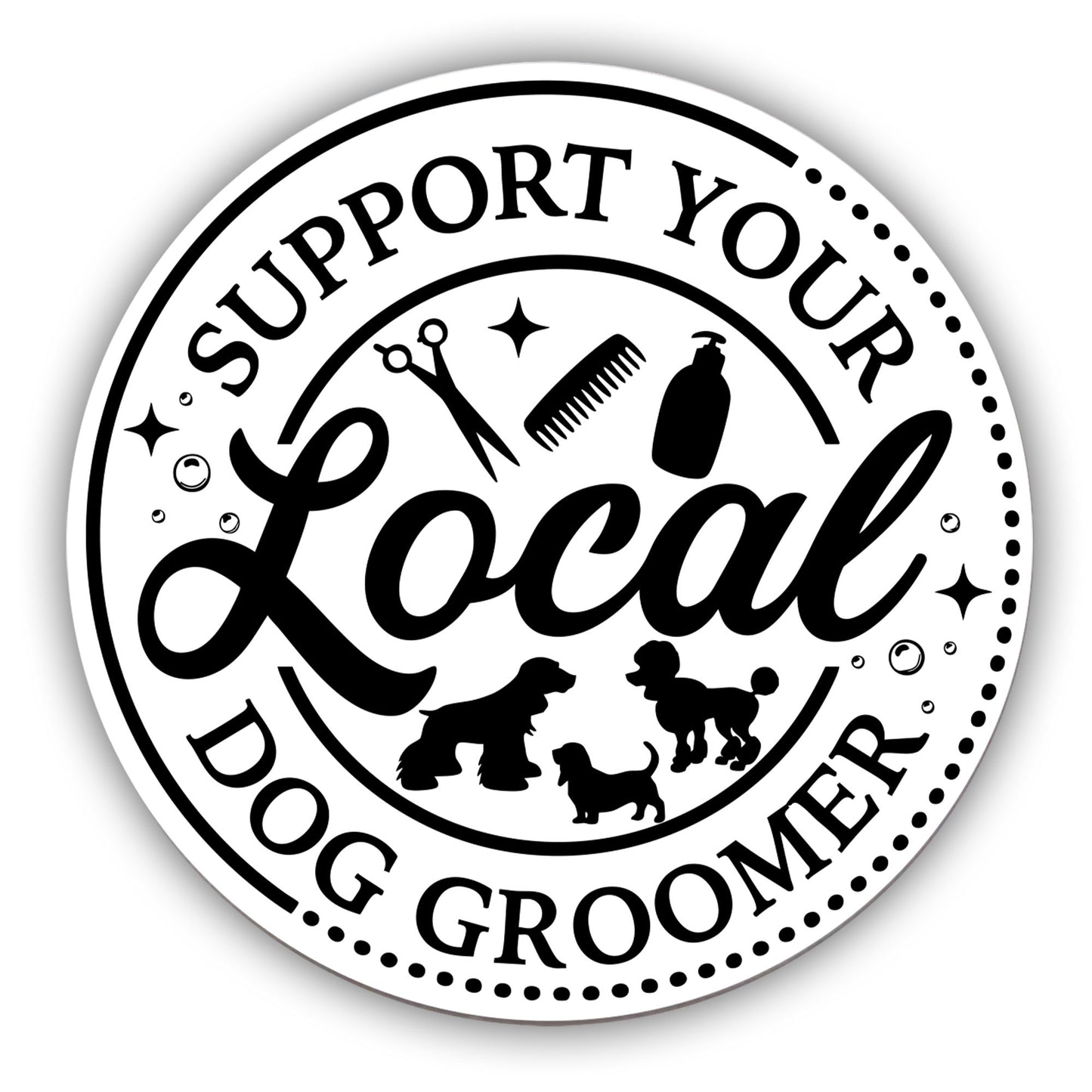 Support Your Local Dog Groomer
