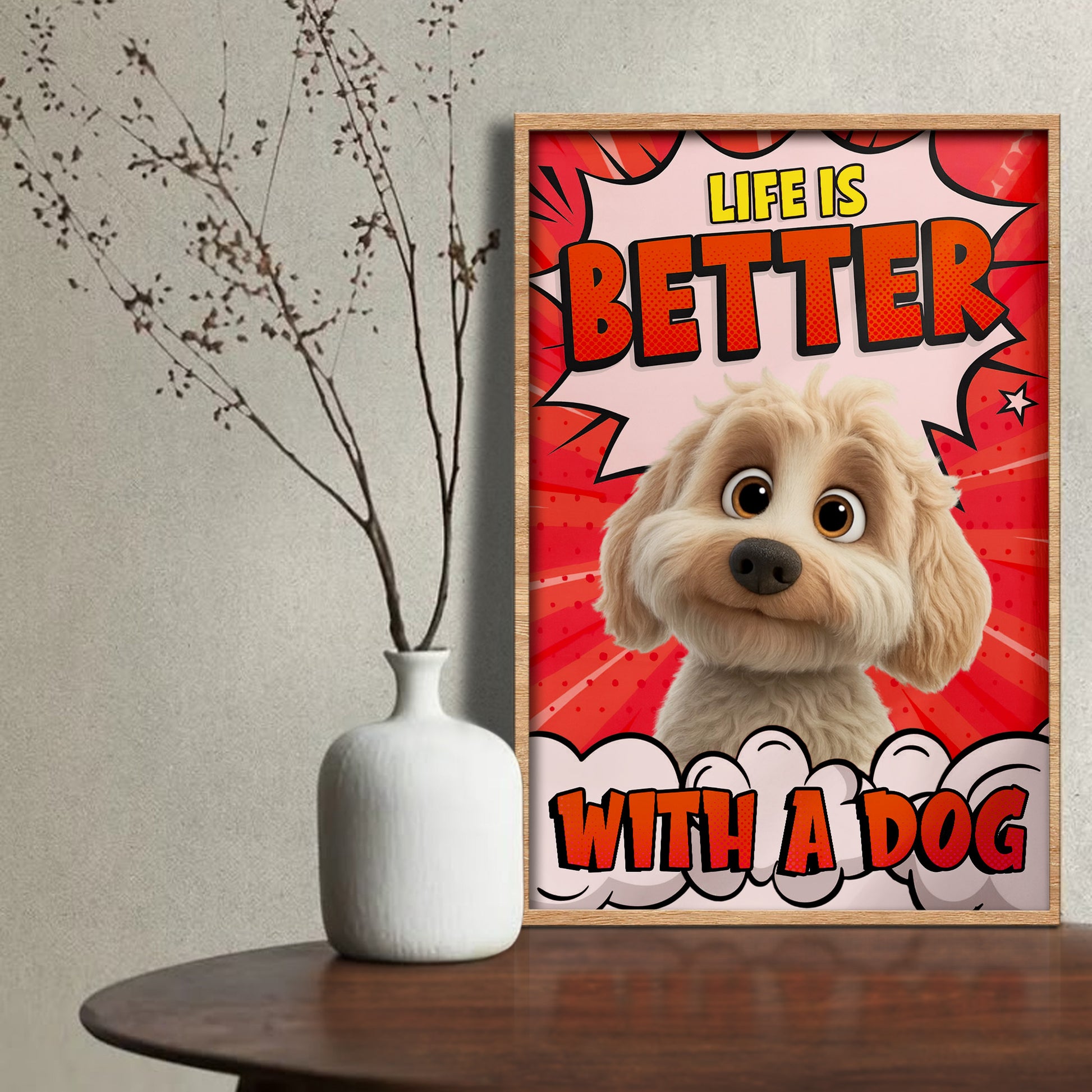 Life Is Better With A Dog, Comic Style Burst