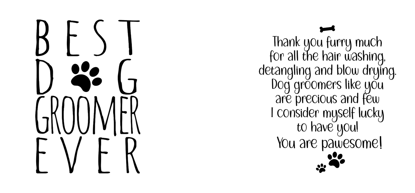 Thank You Furry Much, Precious Dog Groomers, Bone And Paw Prints