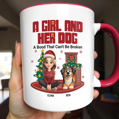 A Girl And Her Dog, A Bond That Can't Be Broken - Personalized Custom Accent Mug - DOG070_AMUG