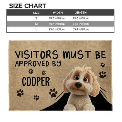 Visitors Must Be Approved By Dog Paw Prints