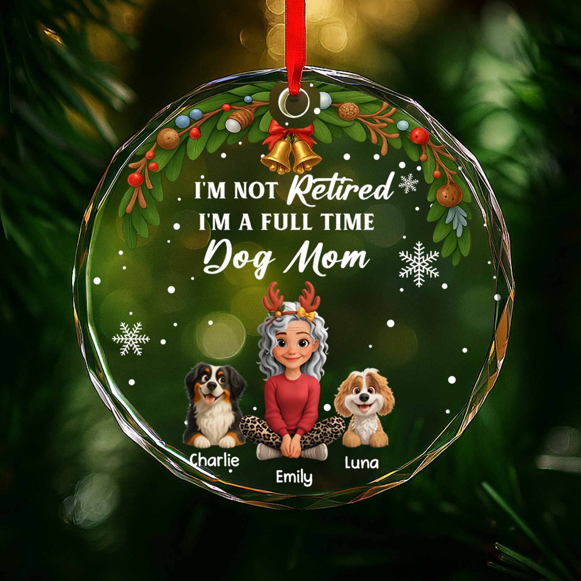 I'm Not Retired, I'm A Full Time Dog Mom