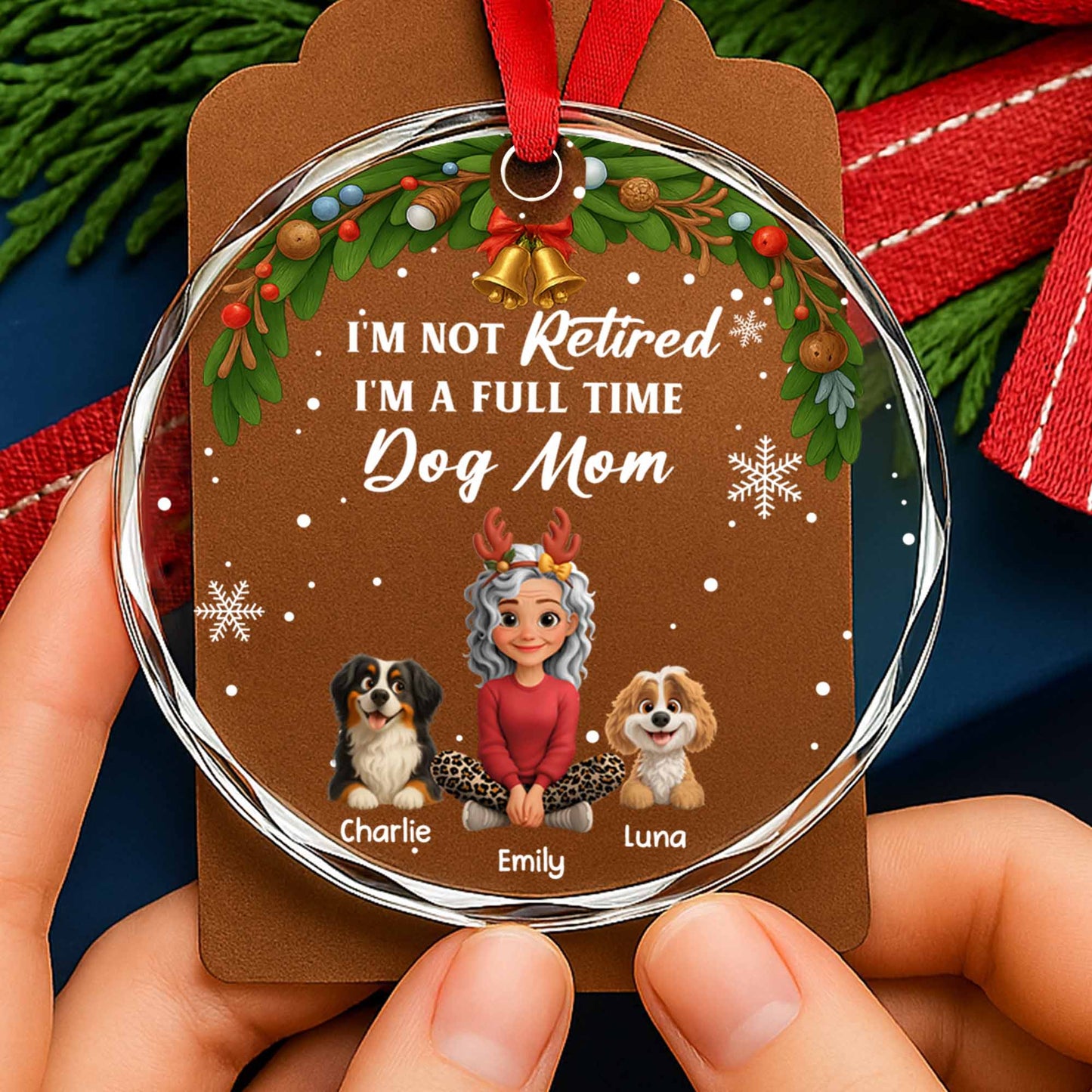 I'm Not Retired, I'm A Full Time Dog Mom