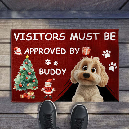 Visitors Must Be Approved By Buddy Dog and Christmas Theme