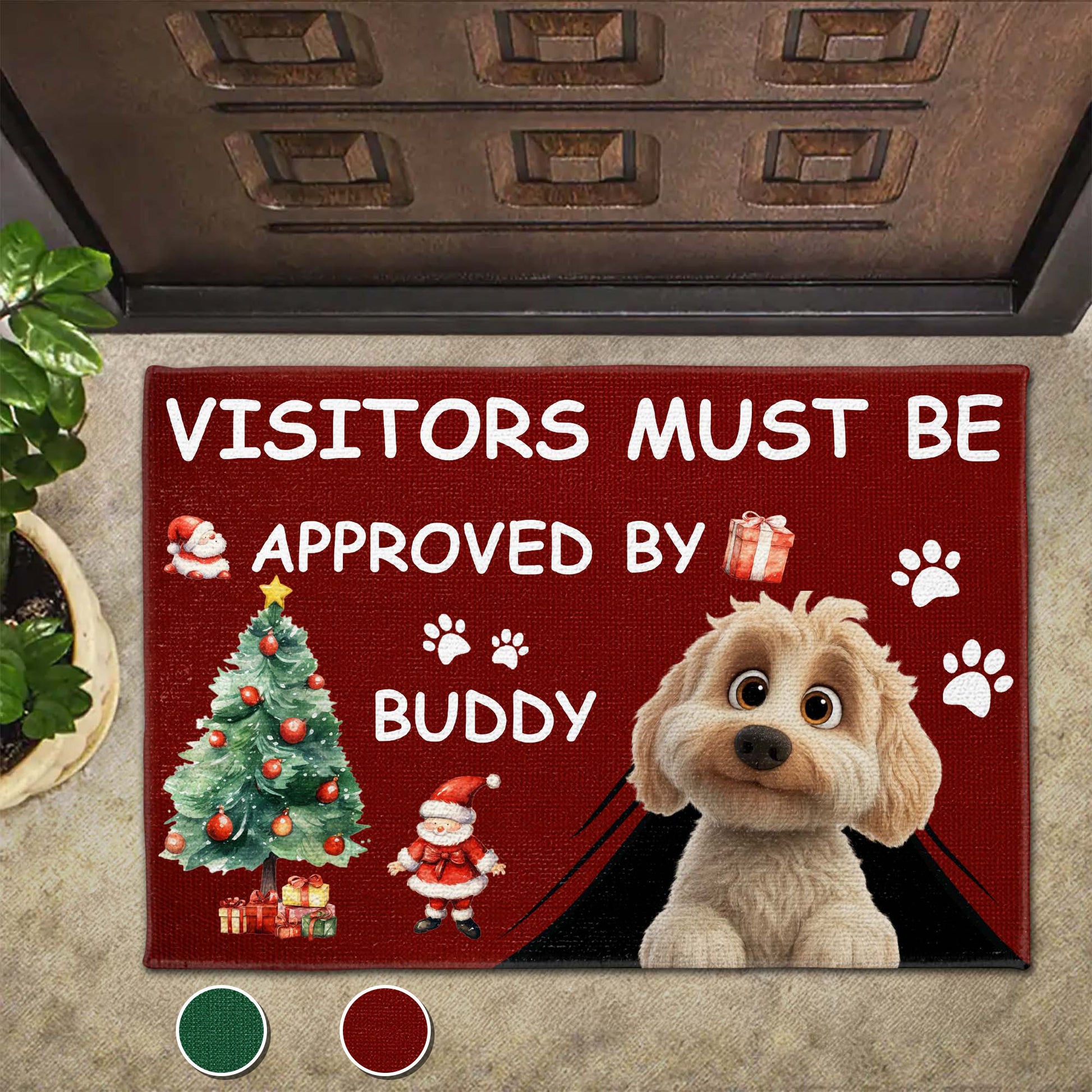 Visitors Must Be Approved By Buddy Dog and Christmas Theme