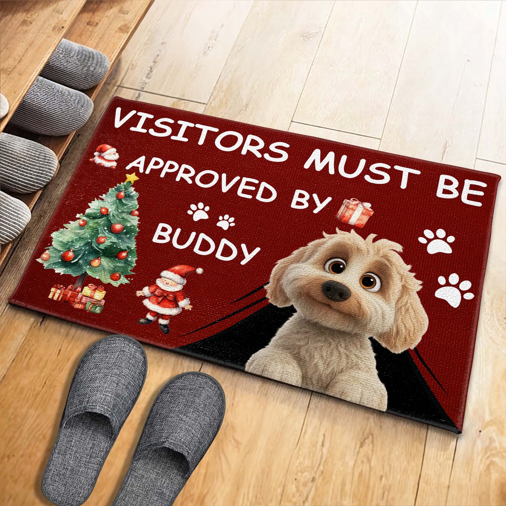 Visitors Must Be Approved By Buddy Dog and Christmas Theme