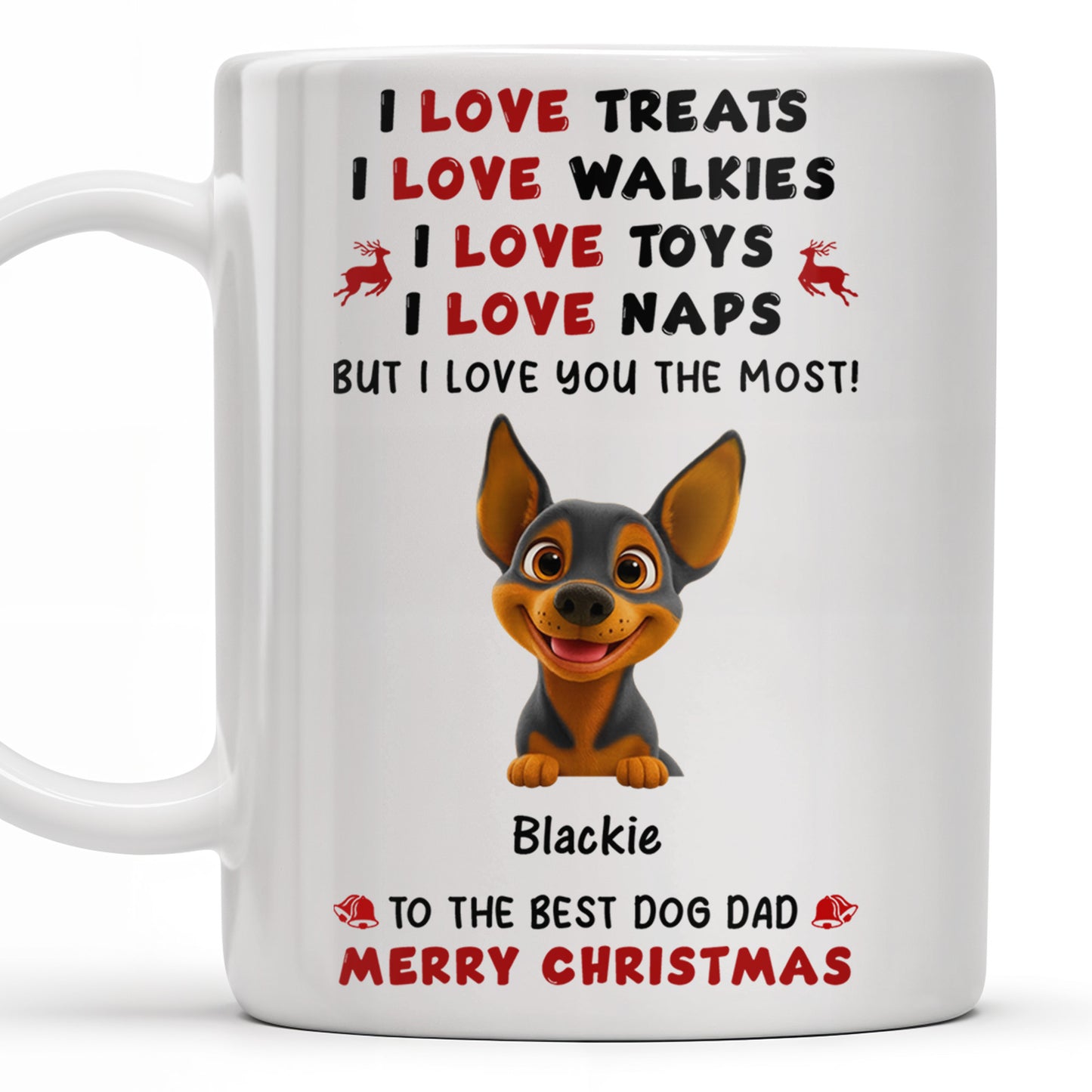 I Love Treats I Love Walkies I Love Toys I Love Naps Merry Christmas