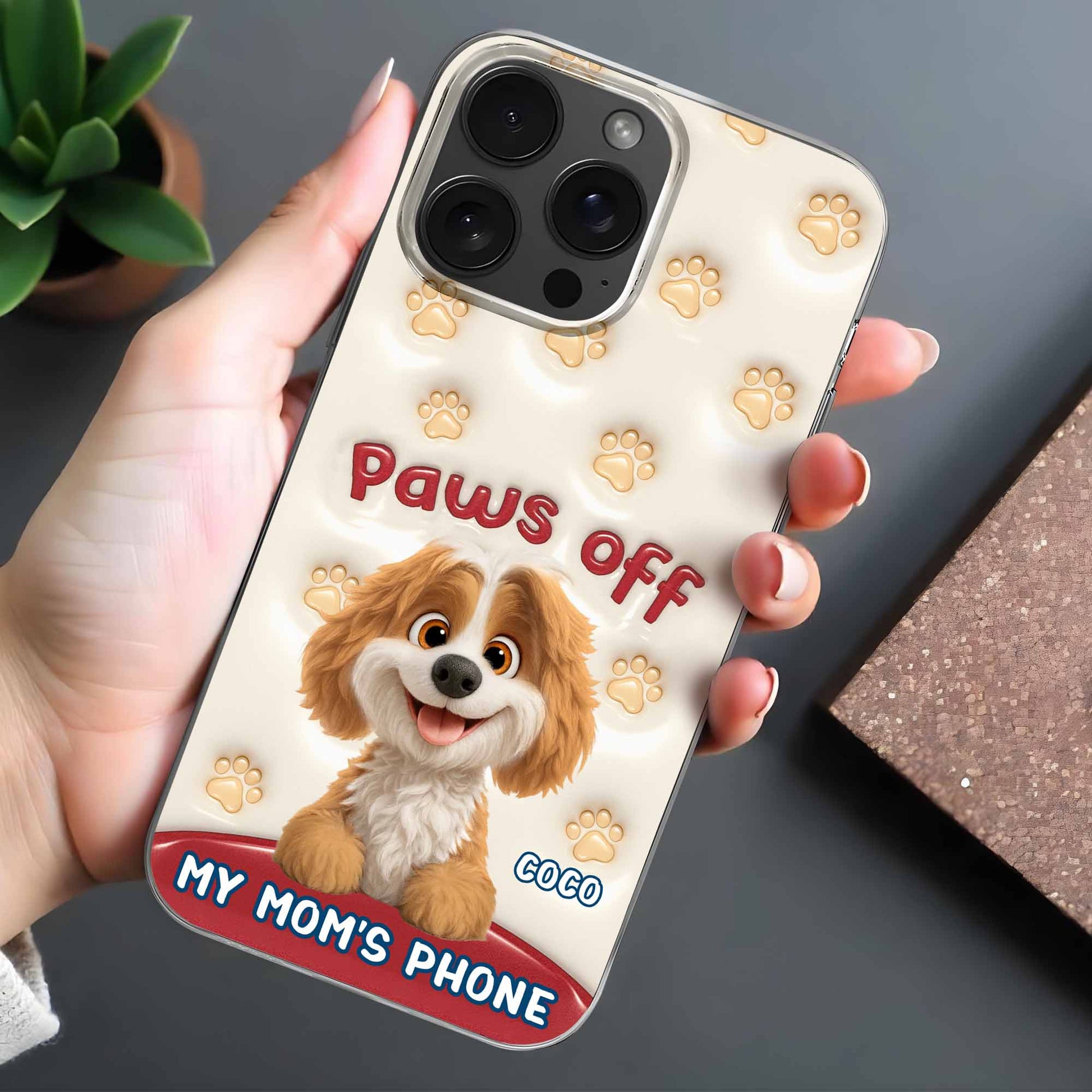 Paws Off My Mom's Phone, Dog Lovers Design