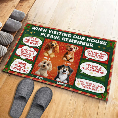 When Visiting Our House Please Remember, Dogs - Personalized Custom Doormat - DOG077_DRM