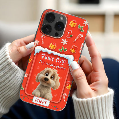 Paws Off Our Mom's Phone With Puppy And Holiday Decor - Personalized Clear Phone Case - DOG084_PHC
