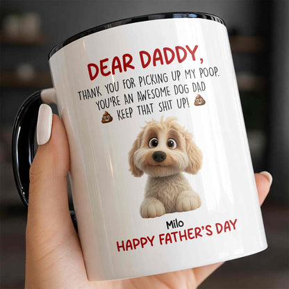 Dear Daddy Thank You For Picking Up My Poop Dog Dad
