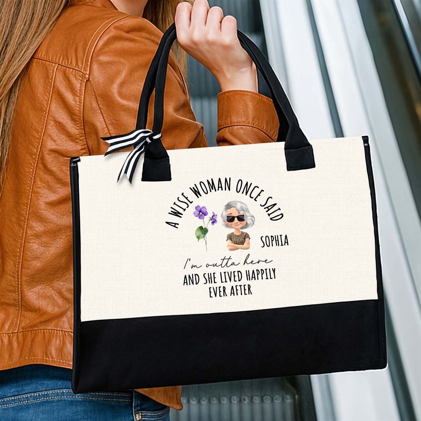 A Wise Woman Said - Personalized Canvas Tote Bag - DTG034_CTOT