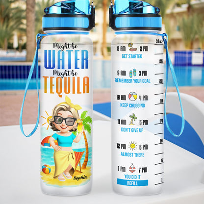 Might Be Water, Might Be Tequila, Beach Vibes Design