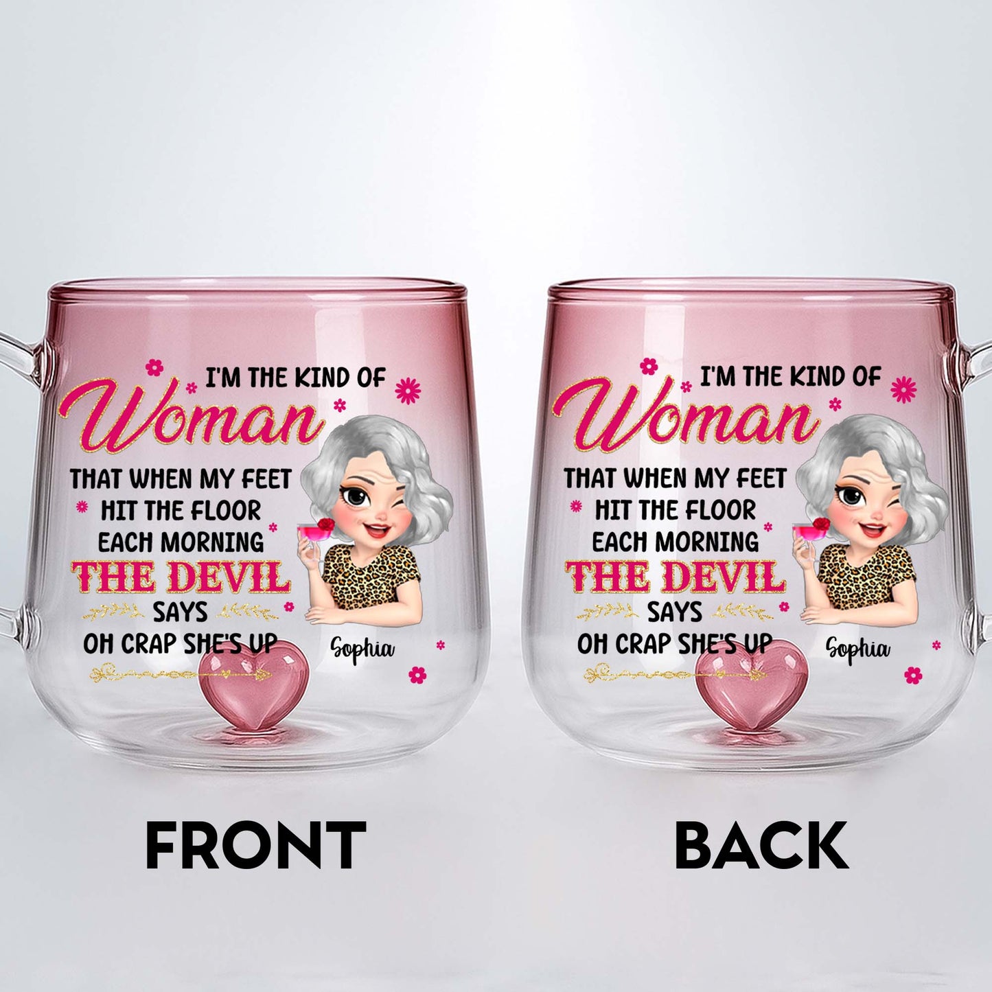 I'm The Kind Of Woman, Woman And Heart Design