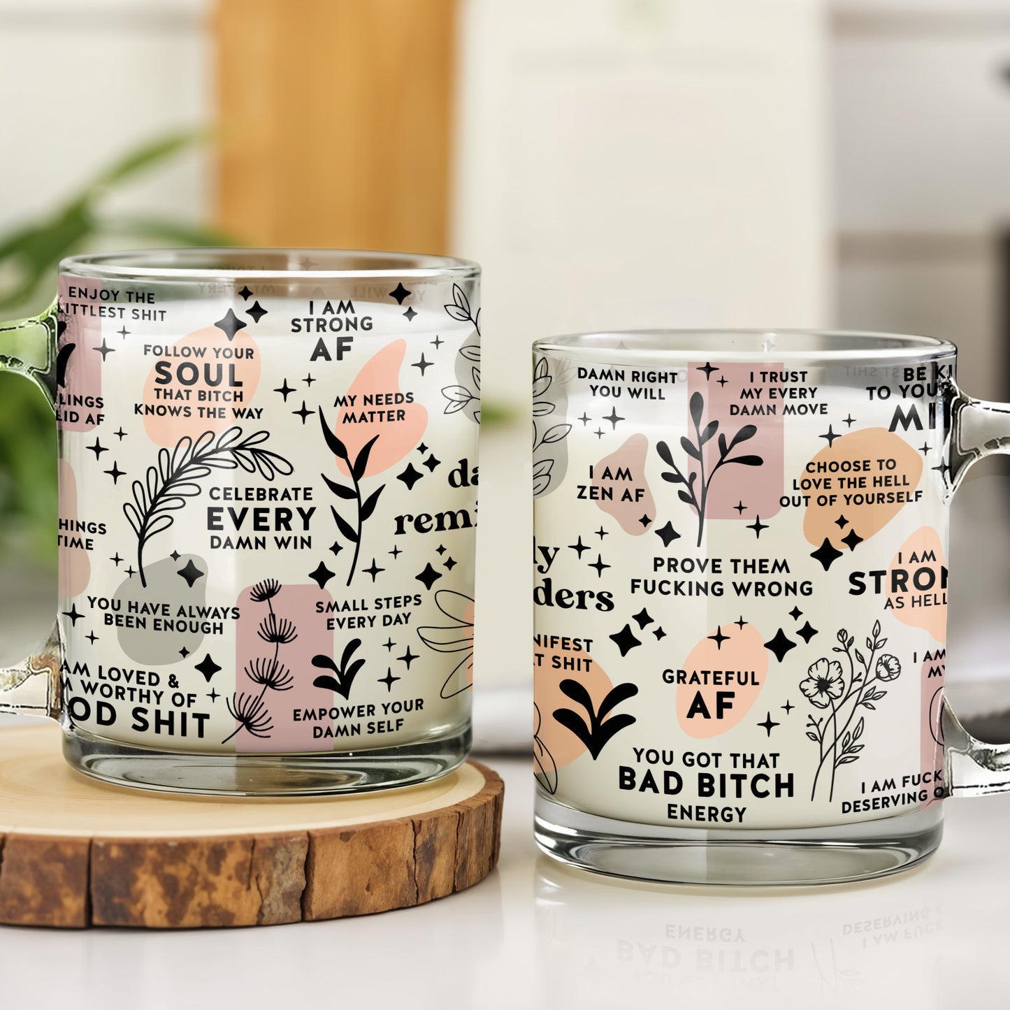 Celebrate Every Damn Win Empower Your Damn Self Glass Design