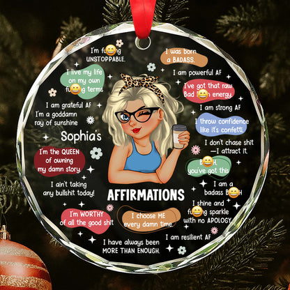 Affirmations For Every Day, Independent Woman With Coffee - Personalized Custom Circle Glass Ornament - DTG046_CGOR