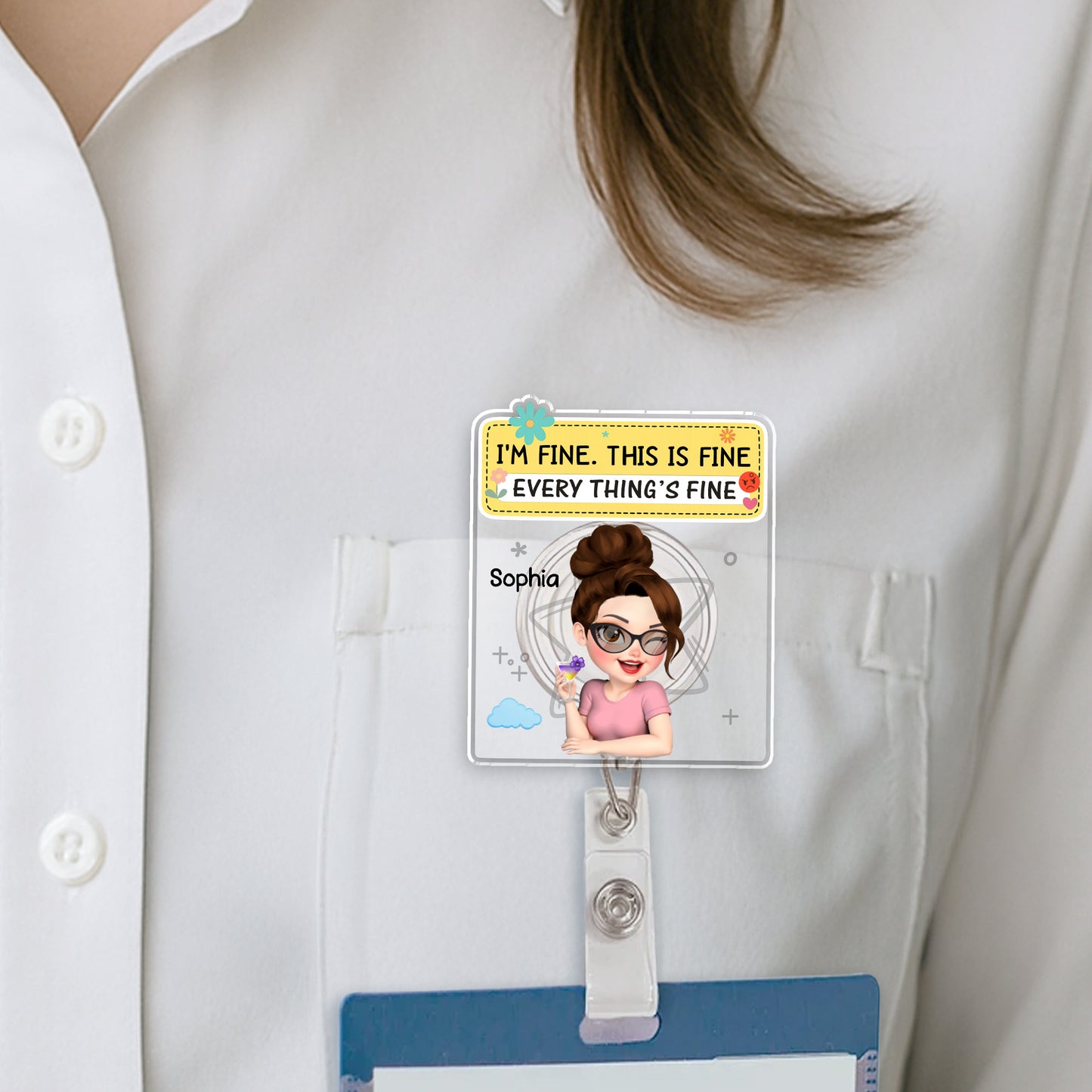I'm Fine, This Is Fine, Everything's Fine Badge