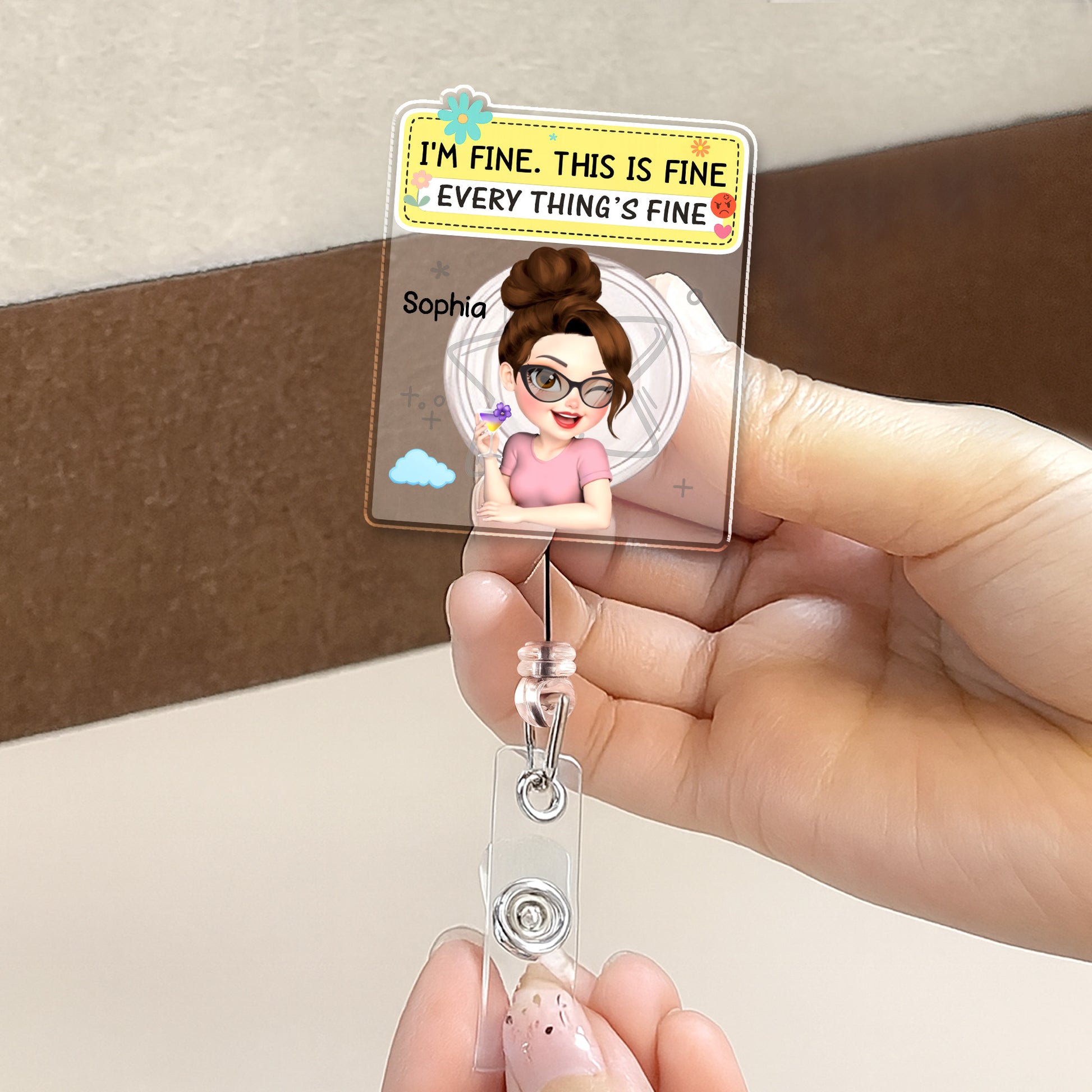 I'm Fine, This Is Fine, Everything's Fine Badge