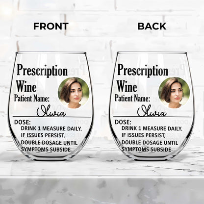 Prescription Wine, Drink 1 Measure Daily, Double Dosage Fun Wine Glass