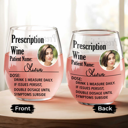 Prescription Wine, Drink 1 Measure Daily, Double Dosage Fun Wine Glass
