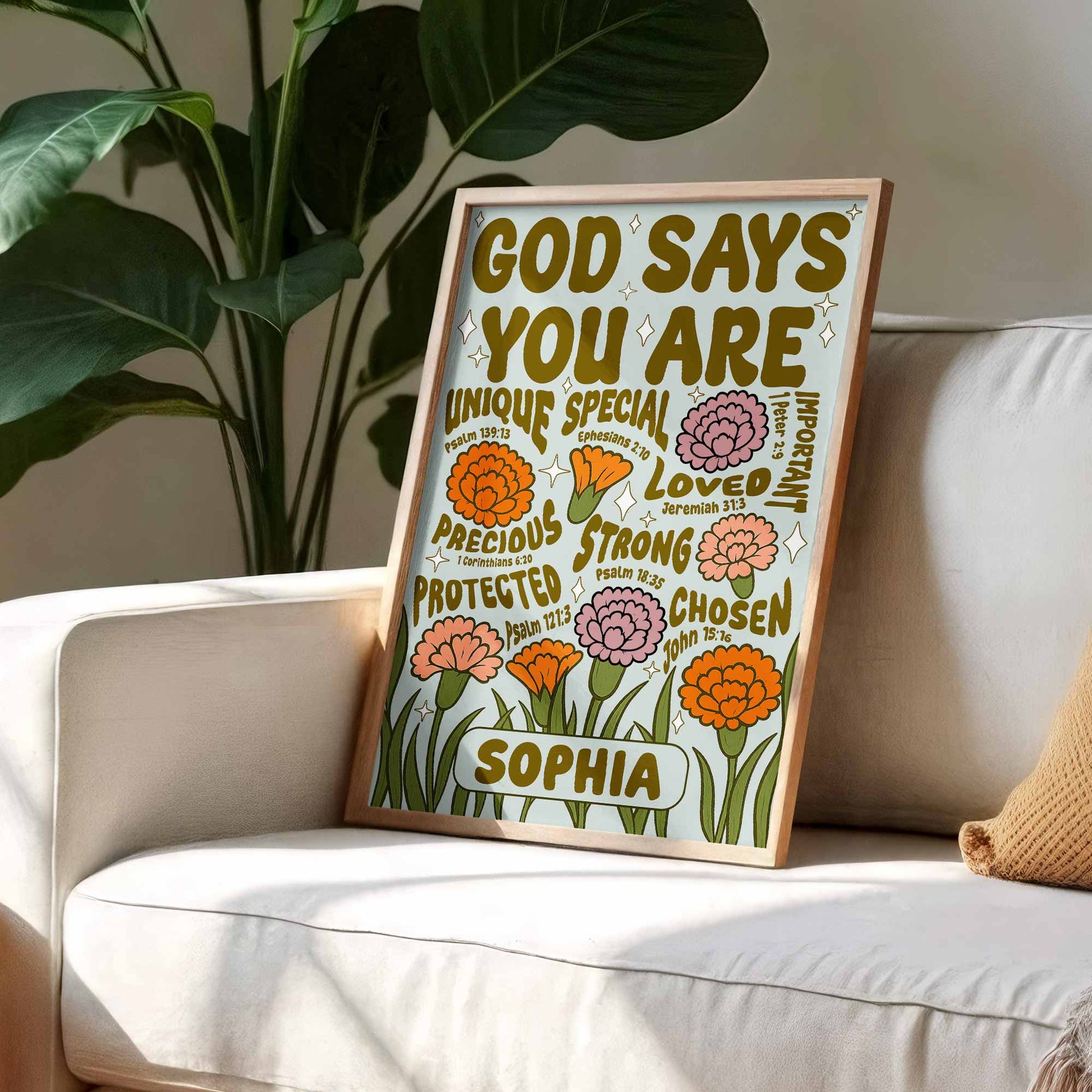 God Says You Are Unique, Special, Loved, Strong With Flowers
