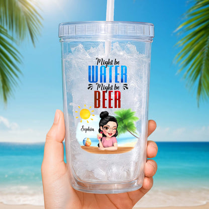Might Be Water Might Be Coffee With Cartoon Woman And Beach Theme