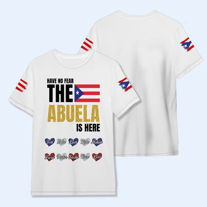 Have No Fear The Abuela Is Here - Personalized Custom Unisex All-Over Printed T-Shirt - HS064_3T