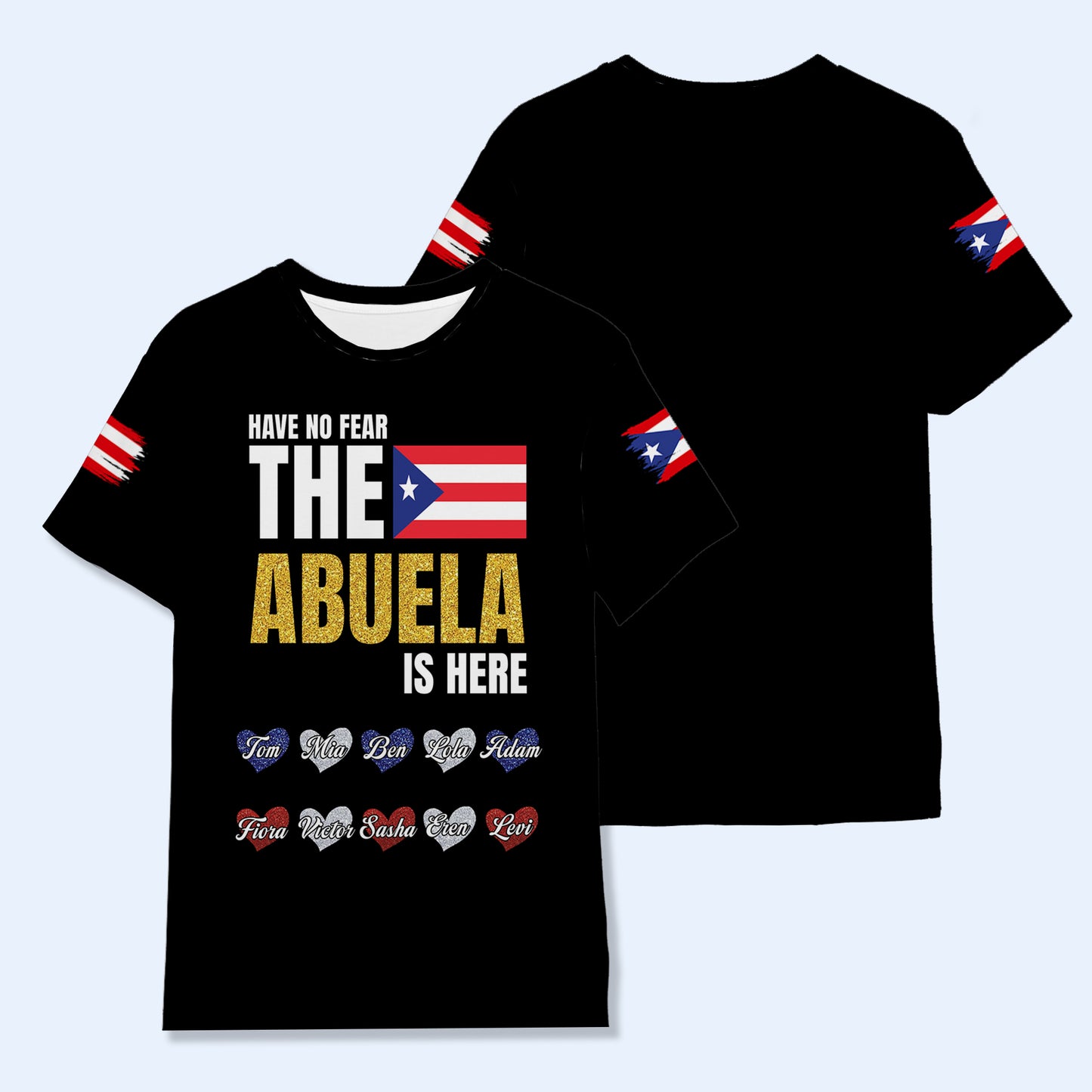 Have No Fear The Abuela Is Here - Personalized Custom Unisex All-Over Printed T-Shirt - HS064_3T