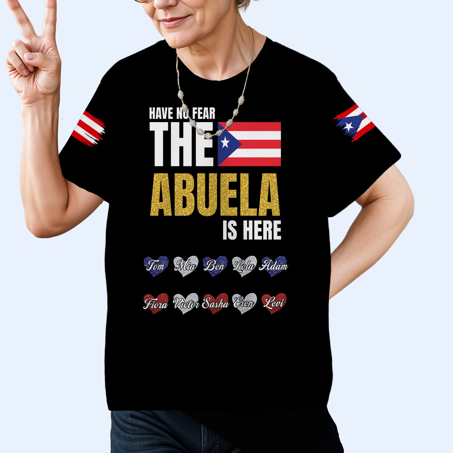 Have No Fear The Abuela Is Here - Personalized Custom Unisex All-Over Printed T-Shirt - HS064_3T