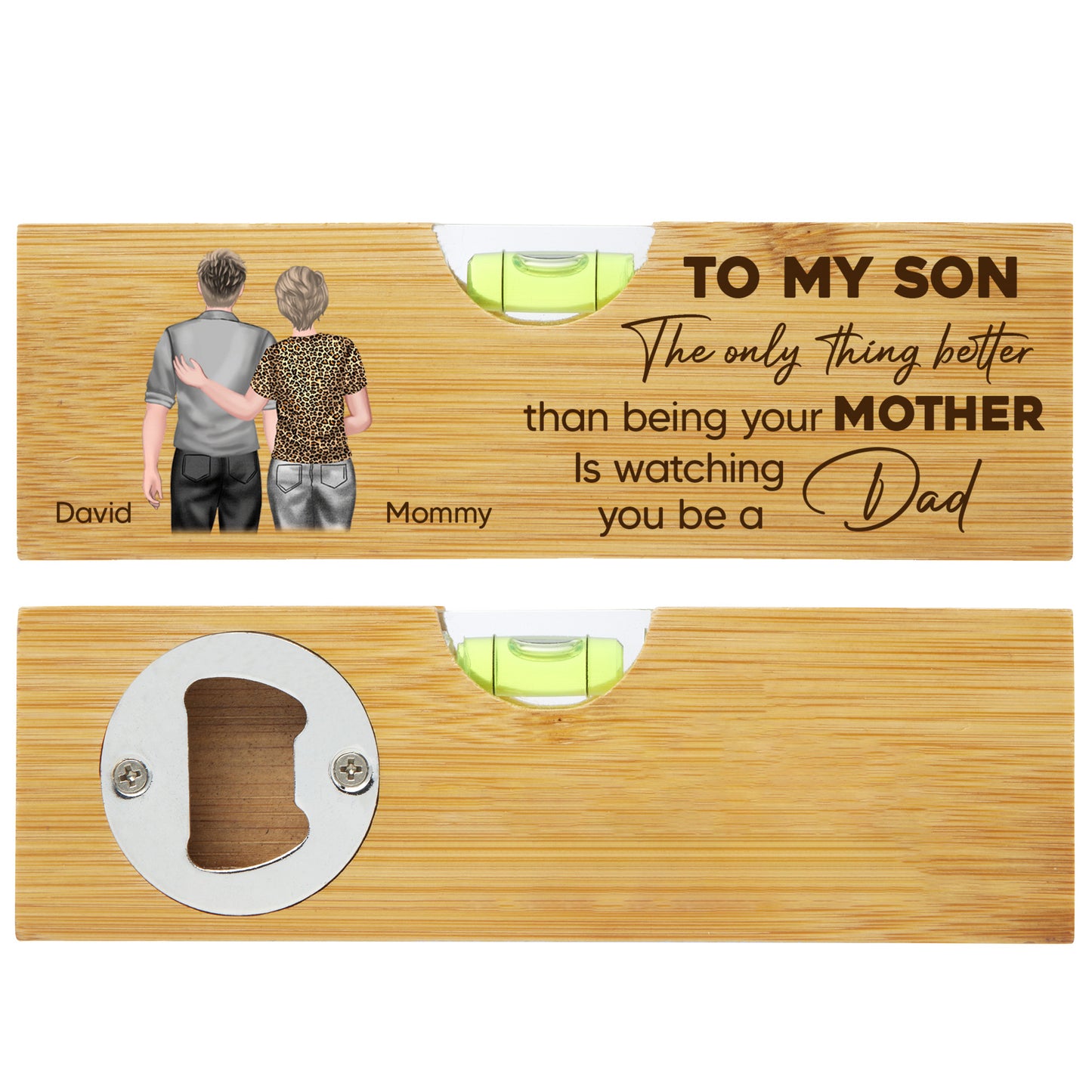 To My Son, The Only Thing Better Than Being Your Mother Is Watching You Be A Dad