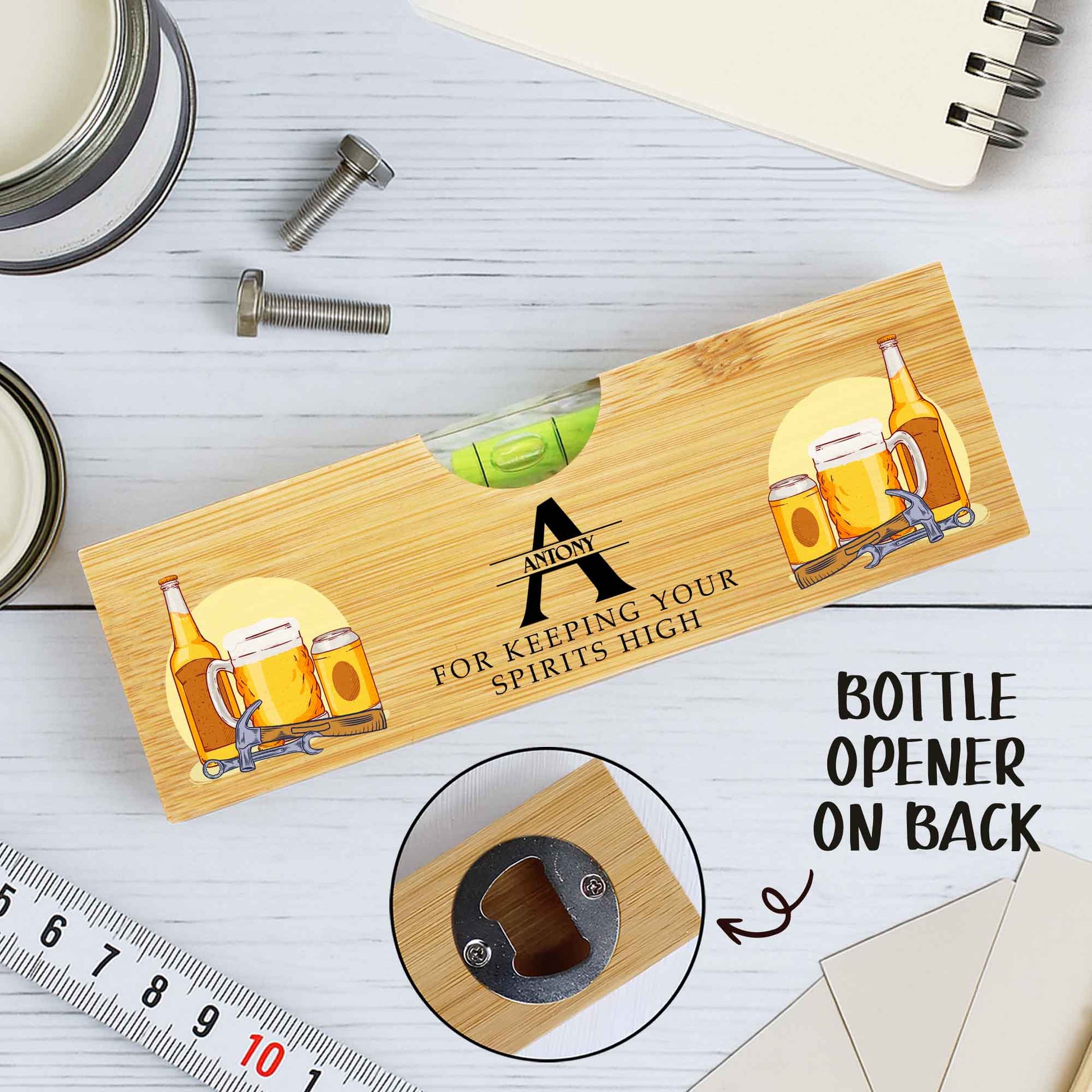 For Keeping Your Spirits High, Beer and Bottle Opener