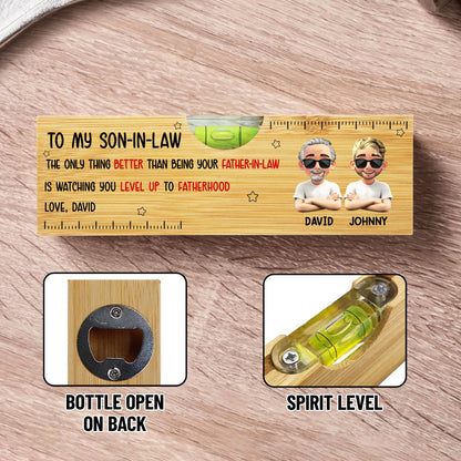 À mon gendre, la seule chose qui soit meilleure que d'être ton beau-père - Niveau à bulle en bois personnalisé avec décapsuleur - FAM005_PLEV