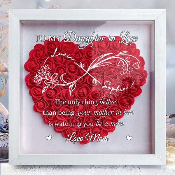 To My Daughter in Law Lucia, The only thing better than being your mother in law, Heart and Flowers