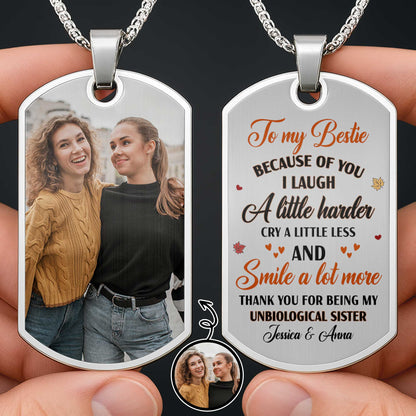 To My Bestie, Thank You For Being My Unbiological Sister