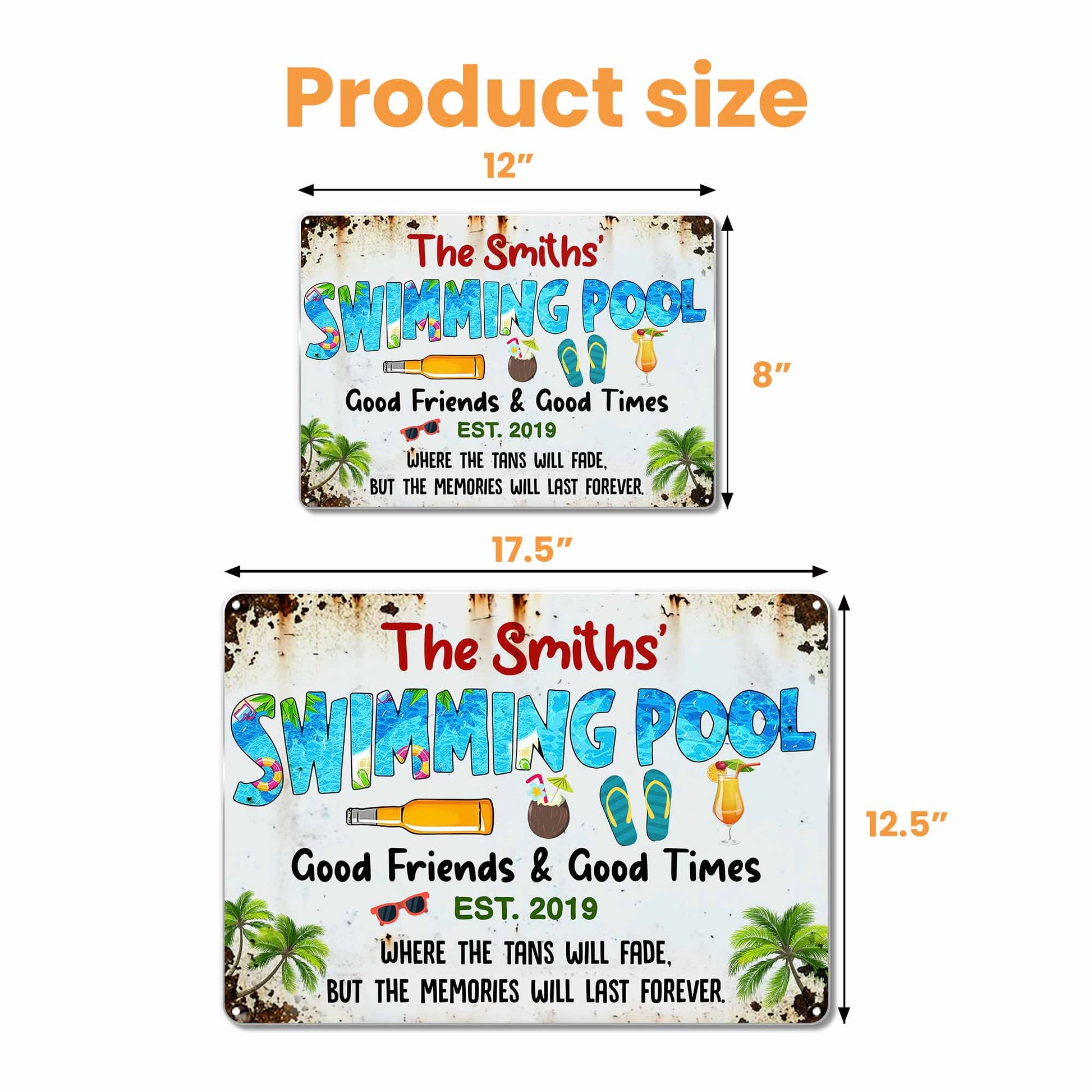 Swimming Pool Good Friends & Good Times Where The Tans Will Fade