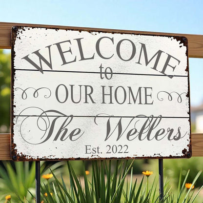 Welcome To Our Home Rustic Metal Sign