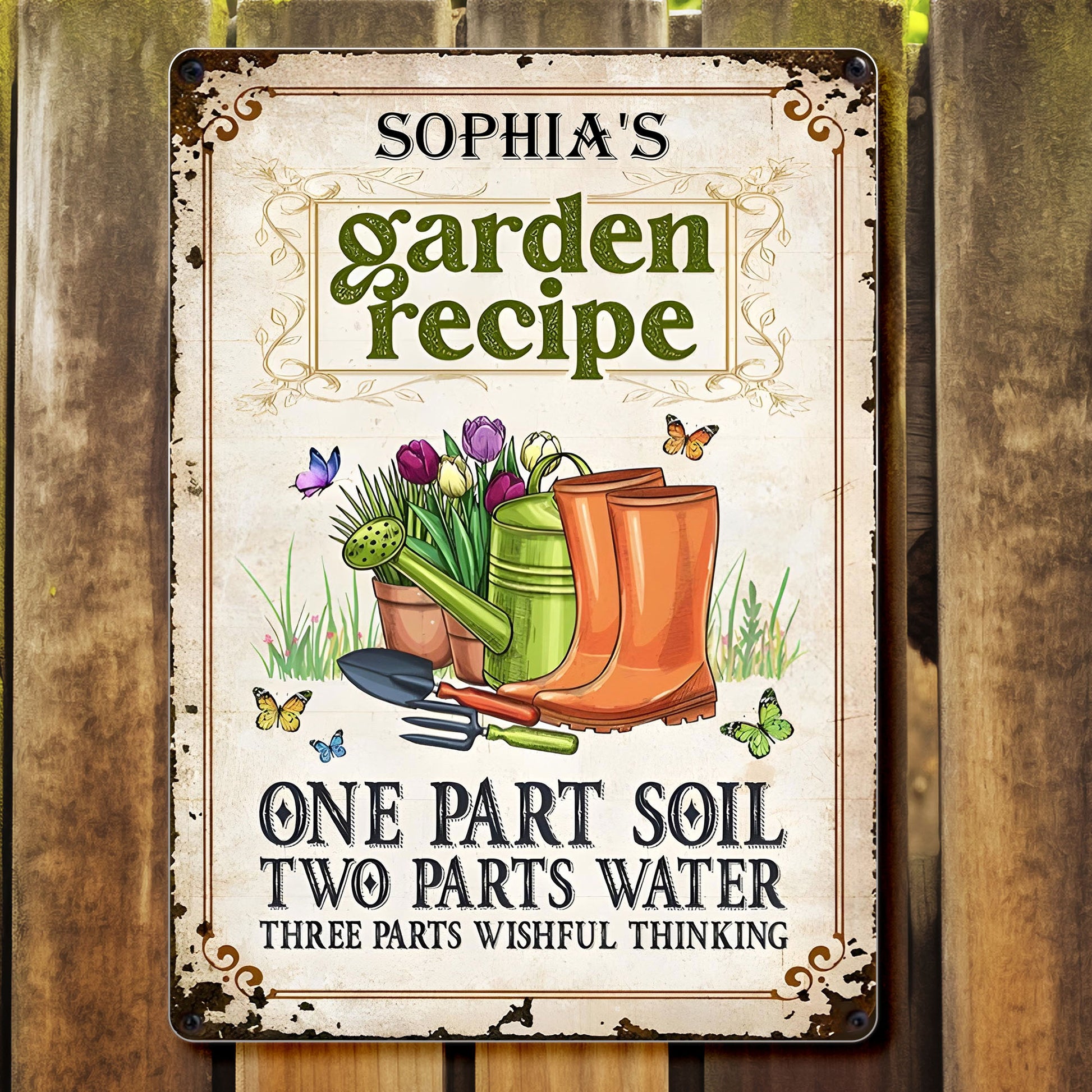 Garden Recipe, One Part Soil, Two Parts Water, Three Parts Wishful Thinking