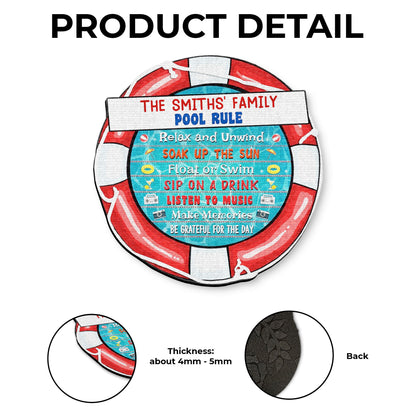 Family Pool Rule, Relax and Unwind, Soak Up The Sun