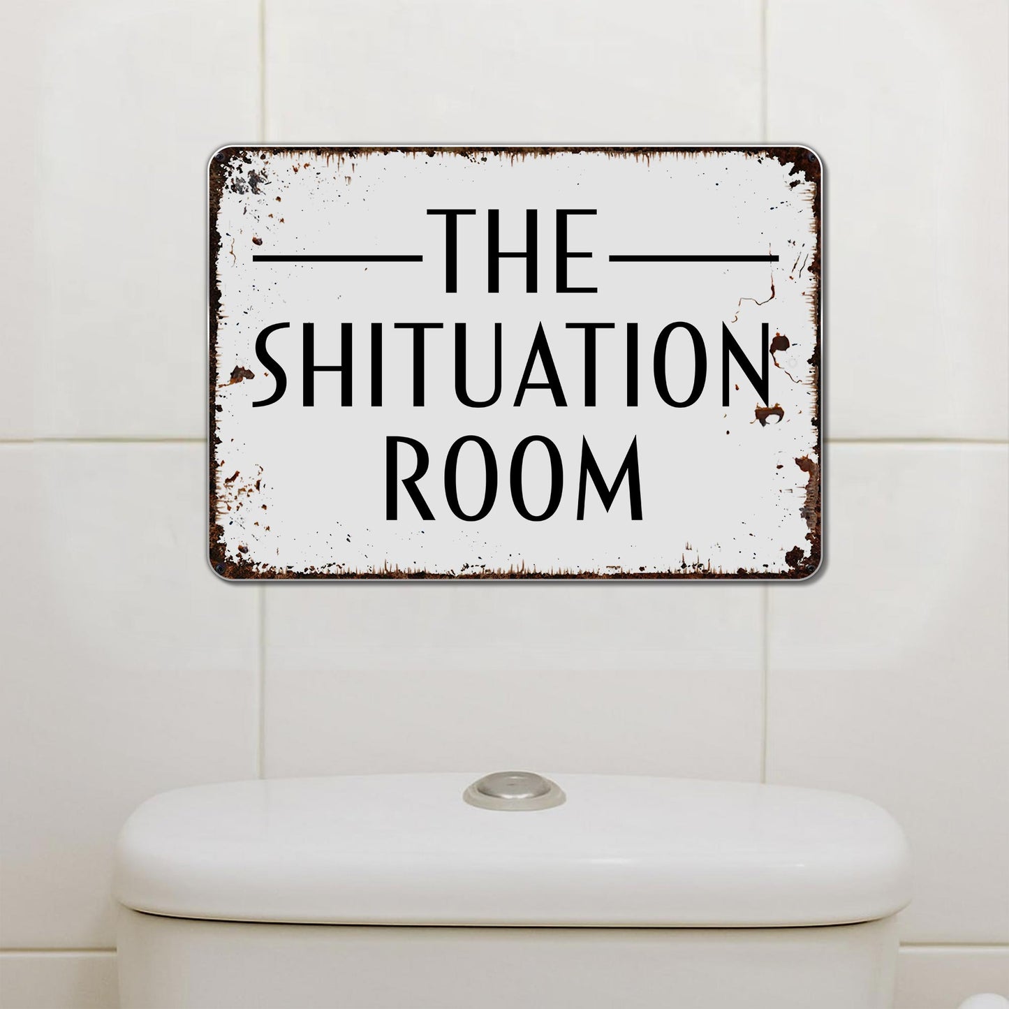 The Situation Room Metal Sign