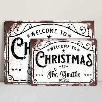 Welcome To Christmas At The [Family Name] - Personalized Metal Sign - FAM072_MSIGN