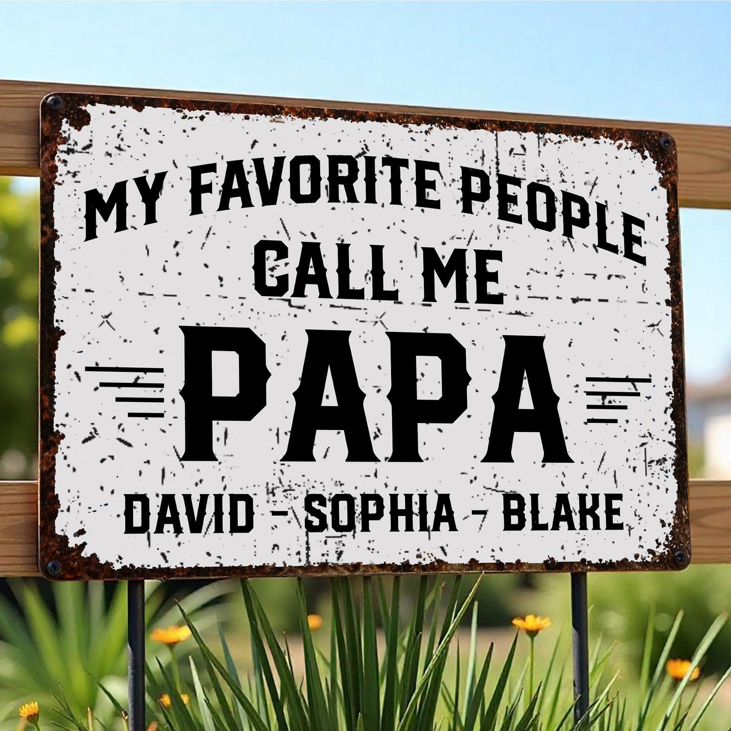 My Favorite People Call Me Papa, Rustic Sign