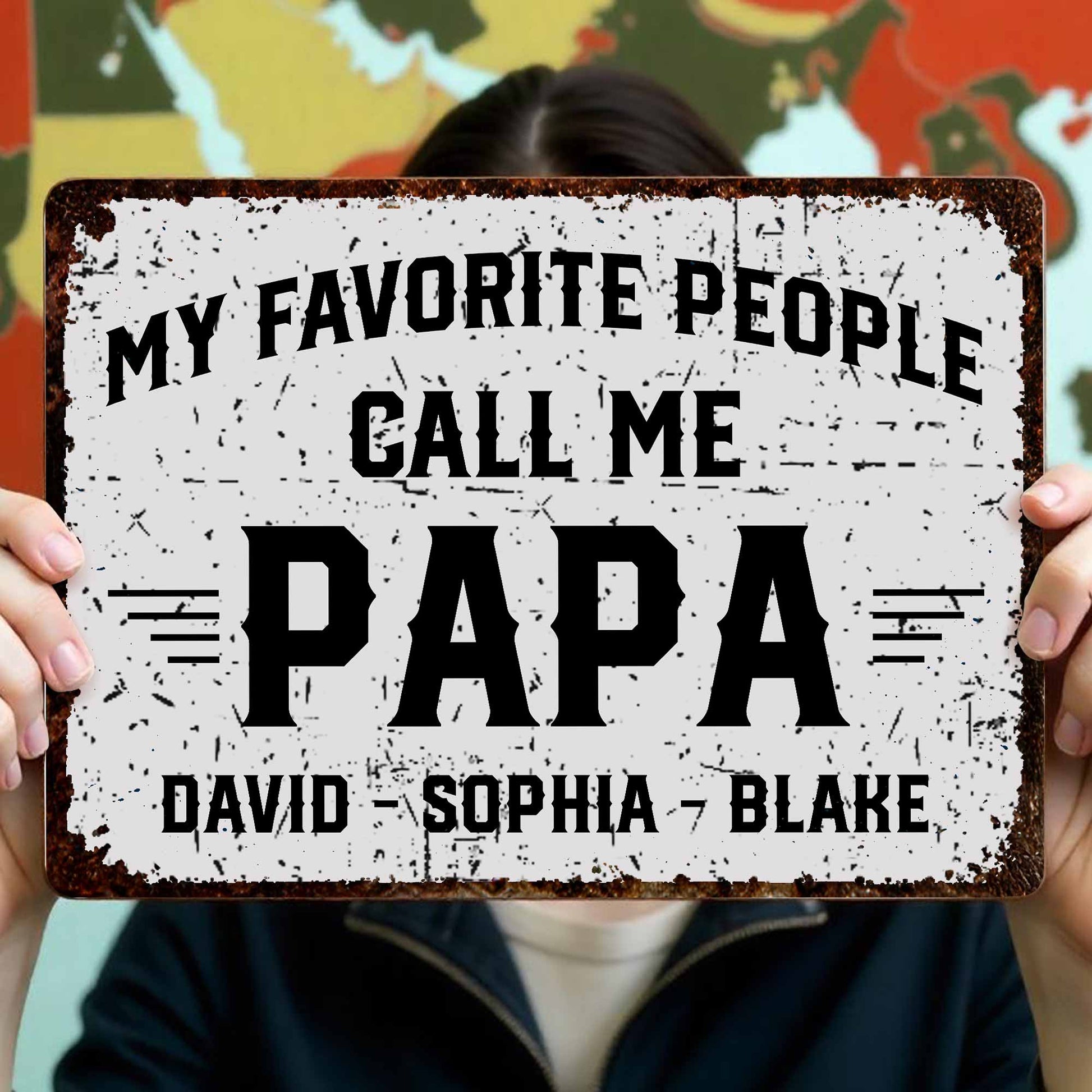 My Favorite People Call Me Papa, Rustic Sign