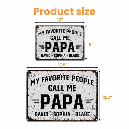 My Favorite People Call Me Papa, Rustic Sign