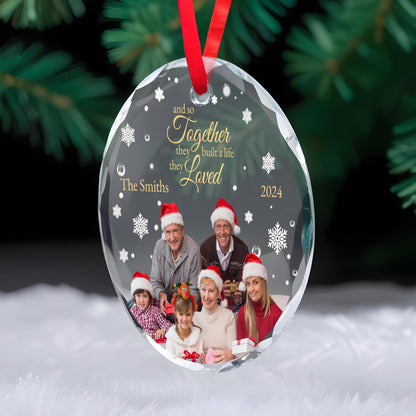 Together They Built A Life They Loved Family Photo Ornament