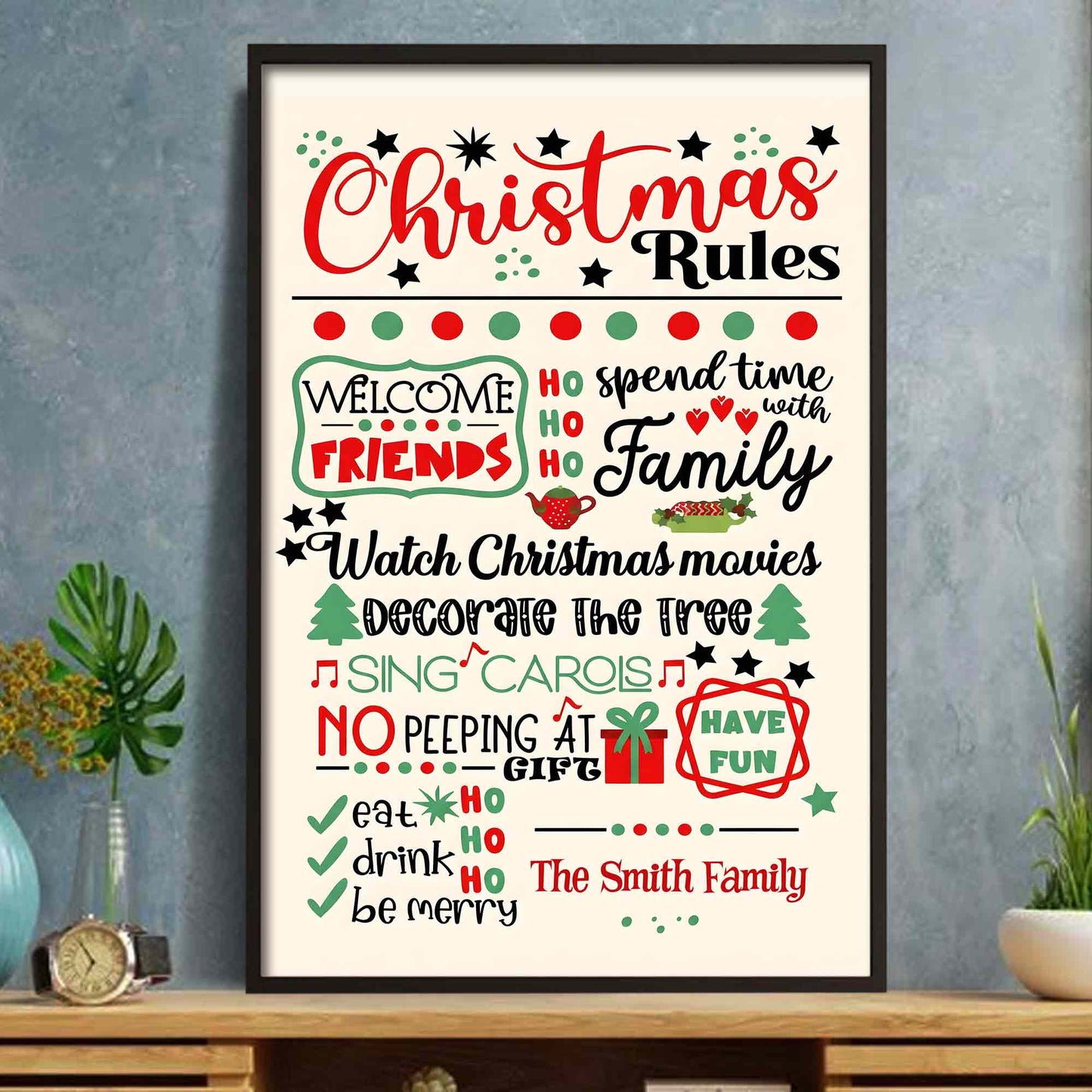 Christmas Rules Spend Time With Family And Decorate The Tree - Personalized Custom Vertical Poster - FAM1137_VPOS