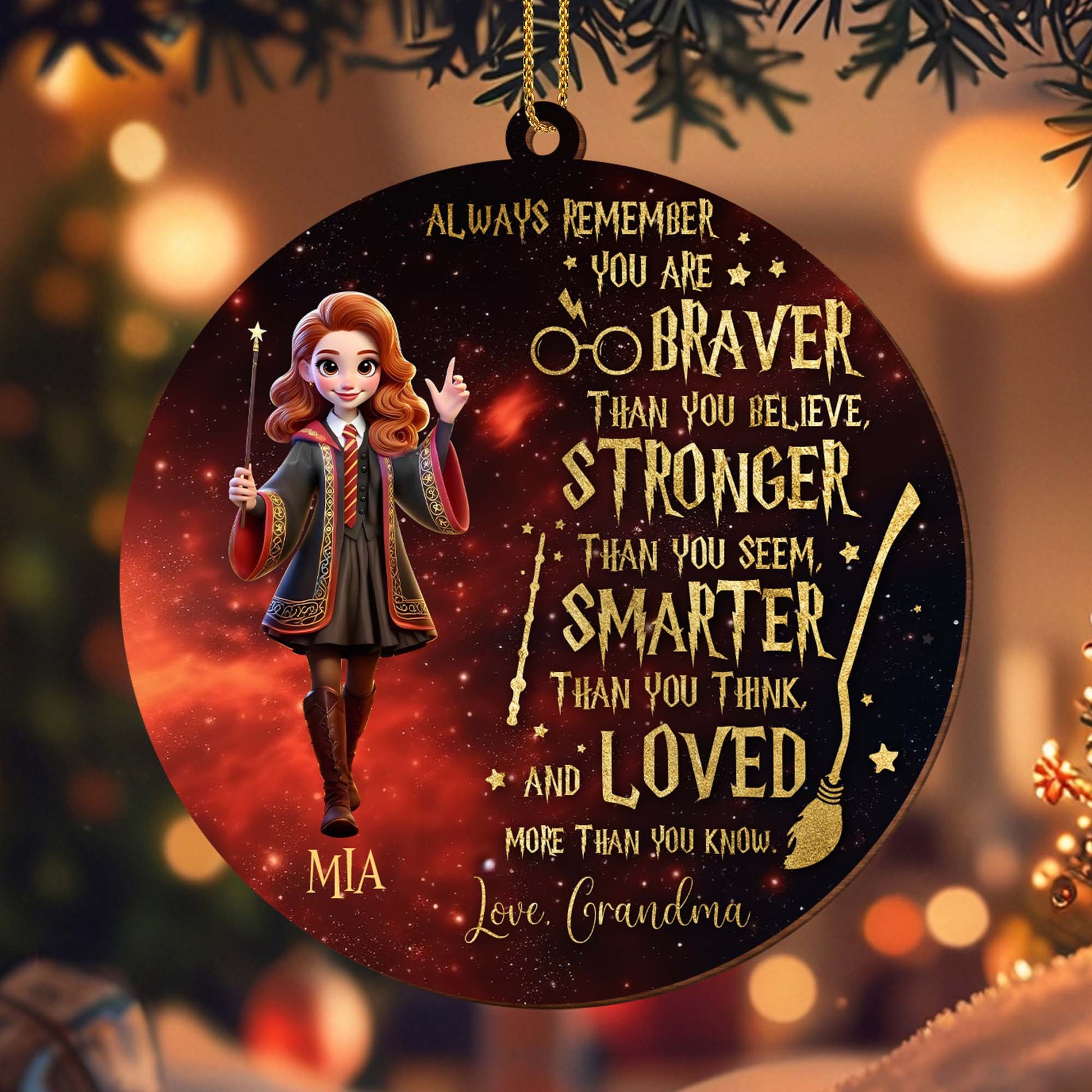 Braver Stronger Smarter Loved Wizard Girl Inspirational Ornament