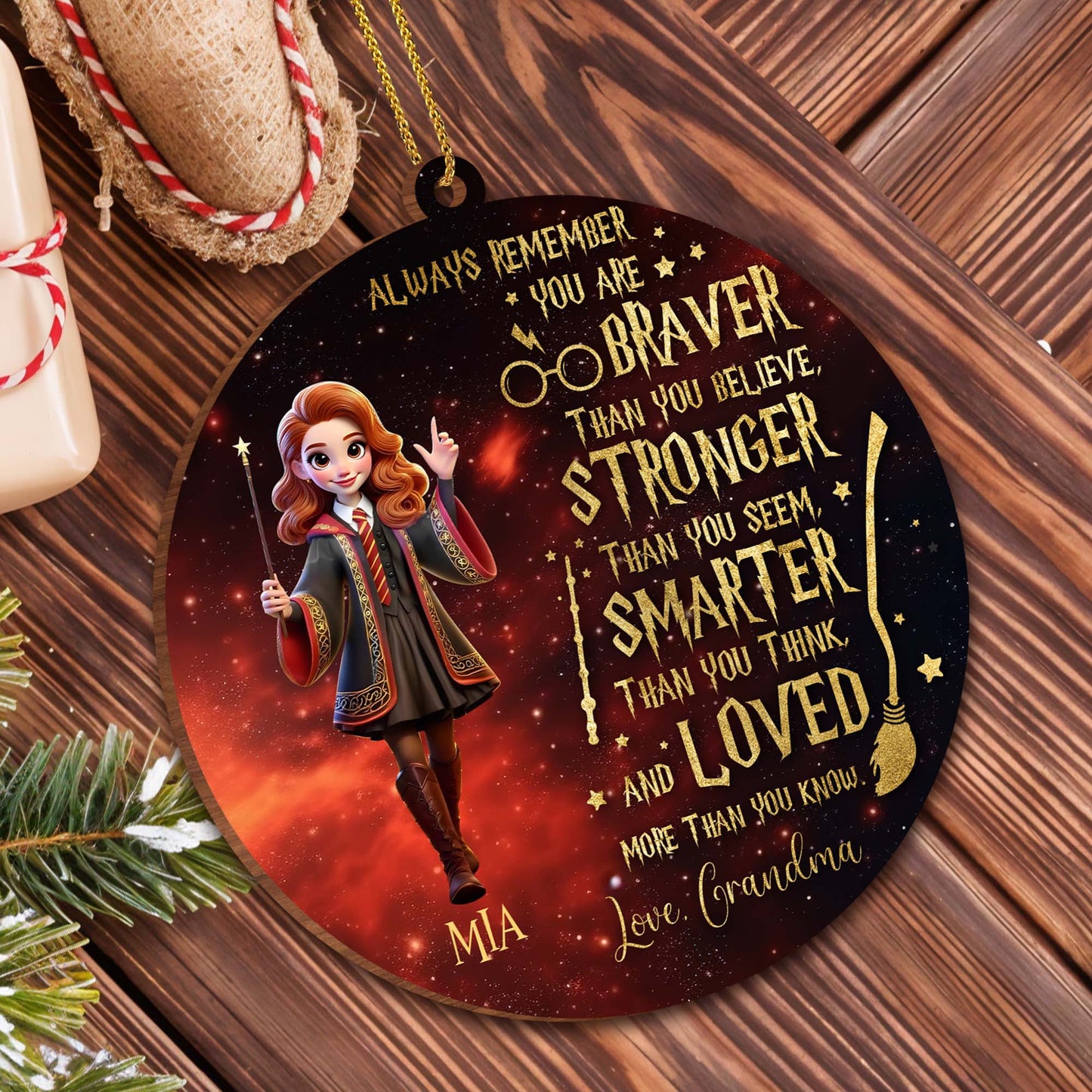 Braver Stronger Smarter Loved Wizard Girl Inspirational Ornament