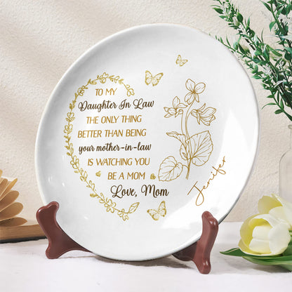 To My Daughter In Law, The Only Thing Better Than Being Your Mother-In-Law, Butterflies and Flowers